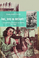 Fous, ivres ou méchants?